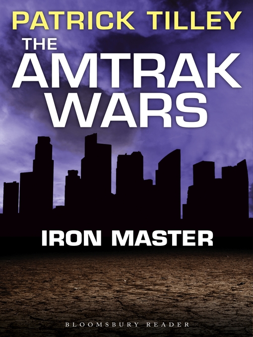 Title details for Iron Master by Patrick Tilley - Available